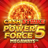 Cash Strike Power Force 5 Megaways in NewTopRelease