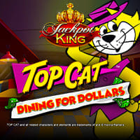 Top Cat Dining for Dollars Jackpot King in Sub_New