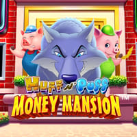 Huff n' Puff Money Mansion in Slots_New