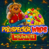Prospector Wilds Hold And Blitz