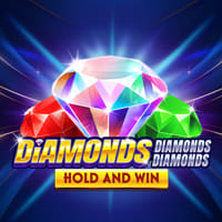 Diamonds Diamonds Diamonds Hold and Win