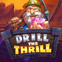Drill the Thrill