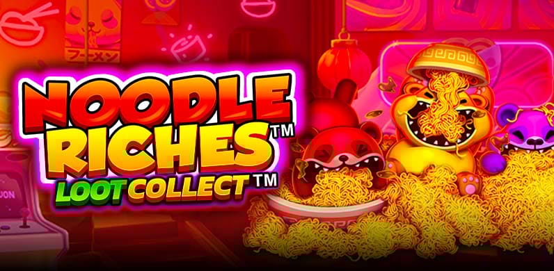 Noodle Riches Loot Collect in NewTopRelease
