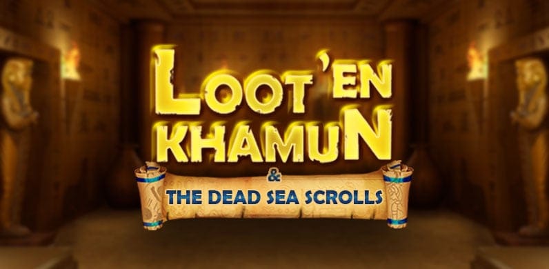 Loot'EnKhamun and the Dead Sea Scrolls in Sub_Exclusive